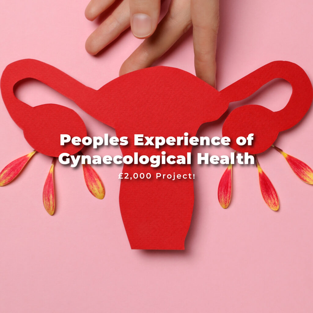 Peoples Experience Of Gynaecological Health